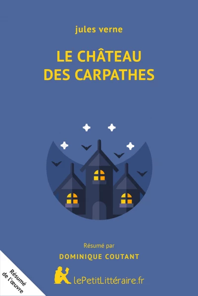 Résumé du livre :  Le Château des Carpathes